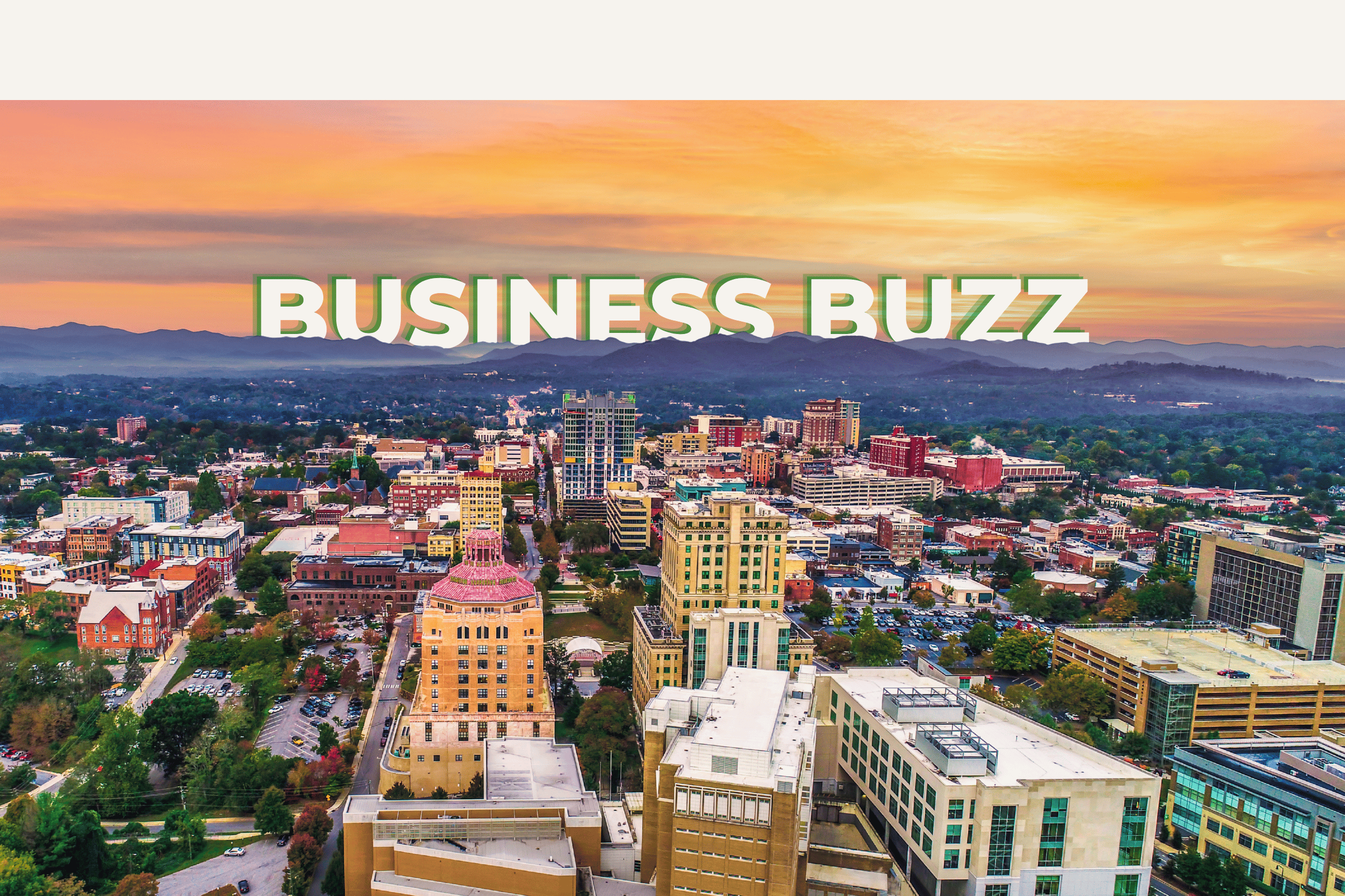 Business Buzz: July 15, 2026 - Asheville Area Chamber of Commerce